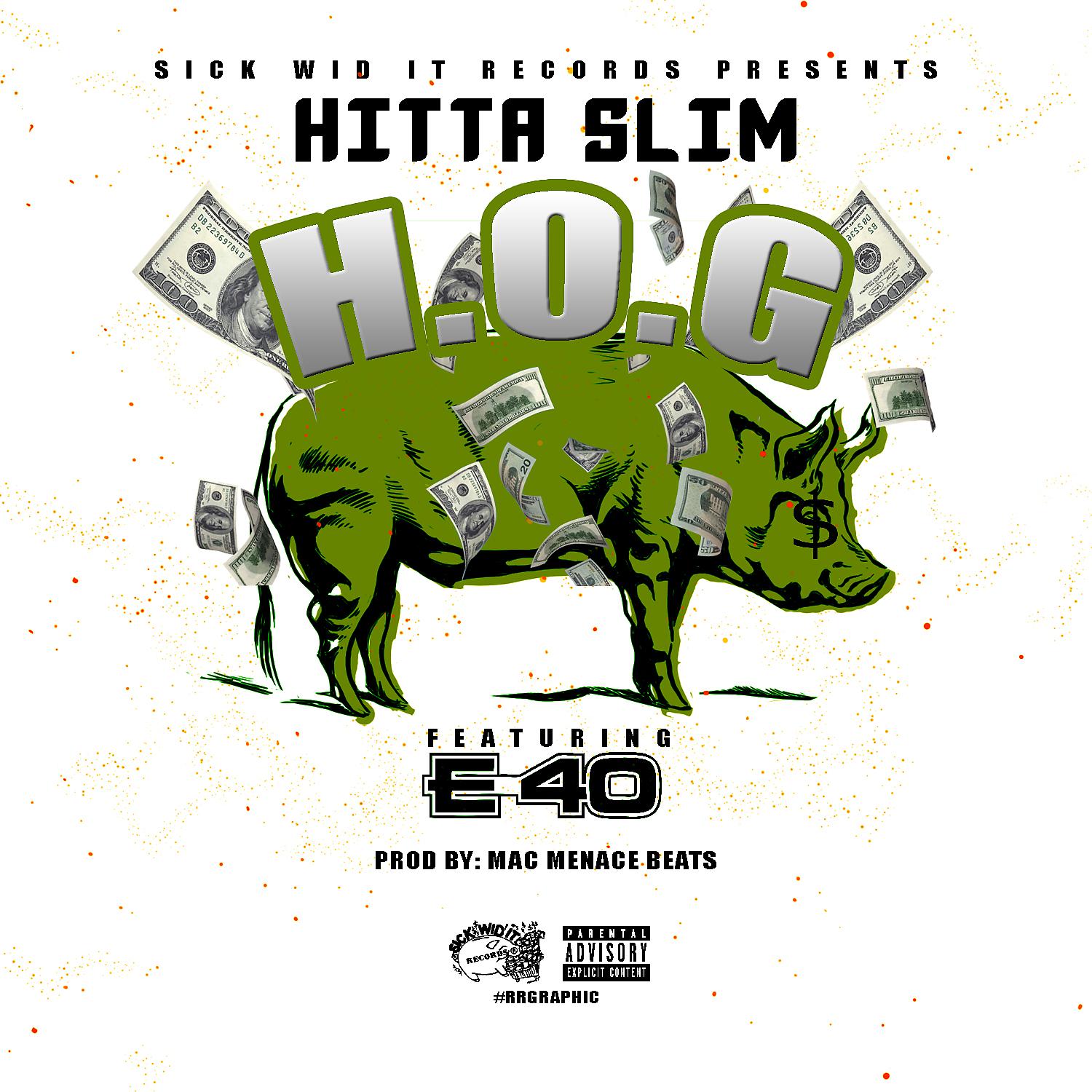 Постер альбома Hog (feat. E-40)