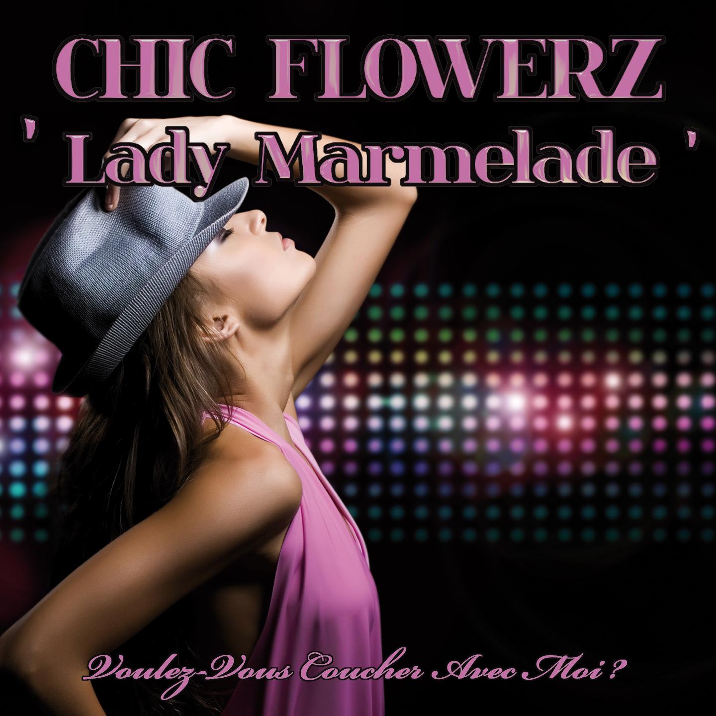 Постер альбома Lady Marmelade