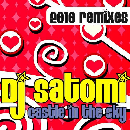 DJ Satomi - Castle In the Sky (Tanzamomo Remix Extended)