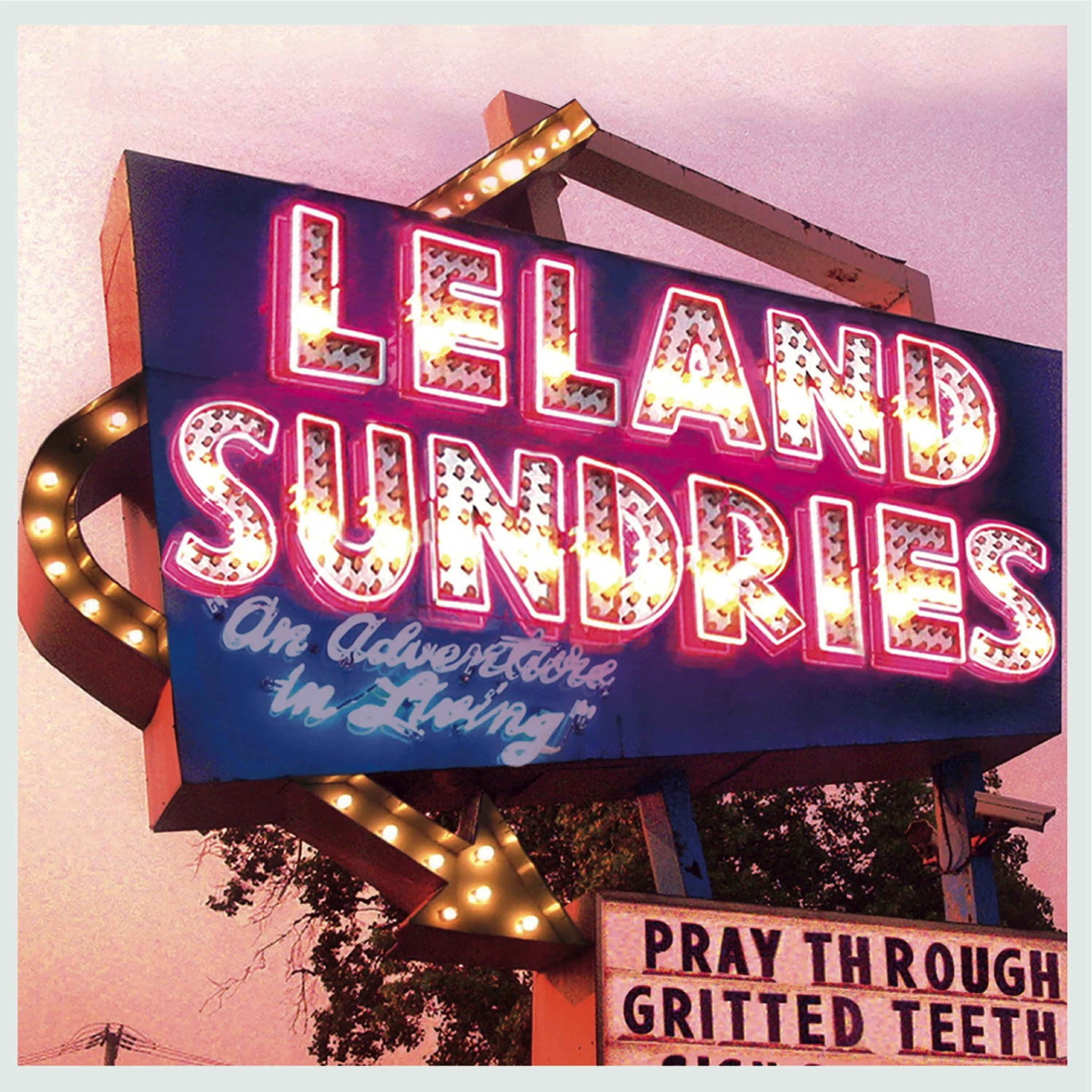 Leland Sundries - The Ballad of Wiley Post & Will Rogers