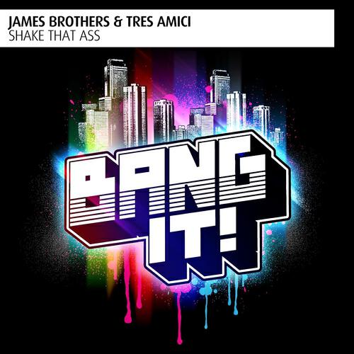 James Brothers - Shake That Ass (Chris Count Drunk Pump Remix)
