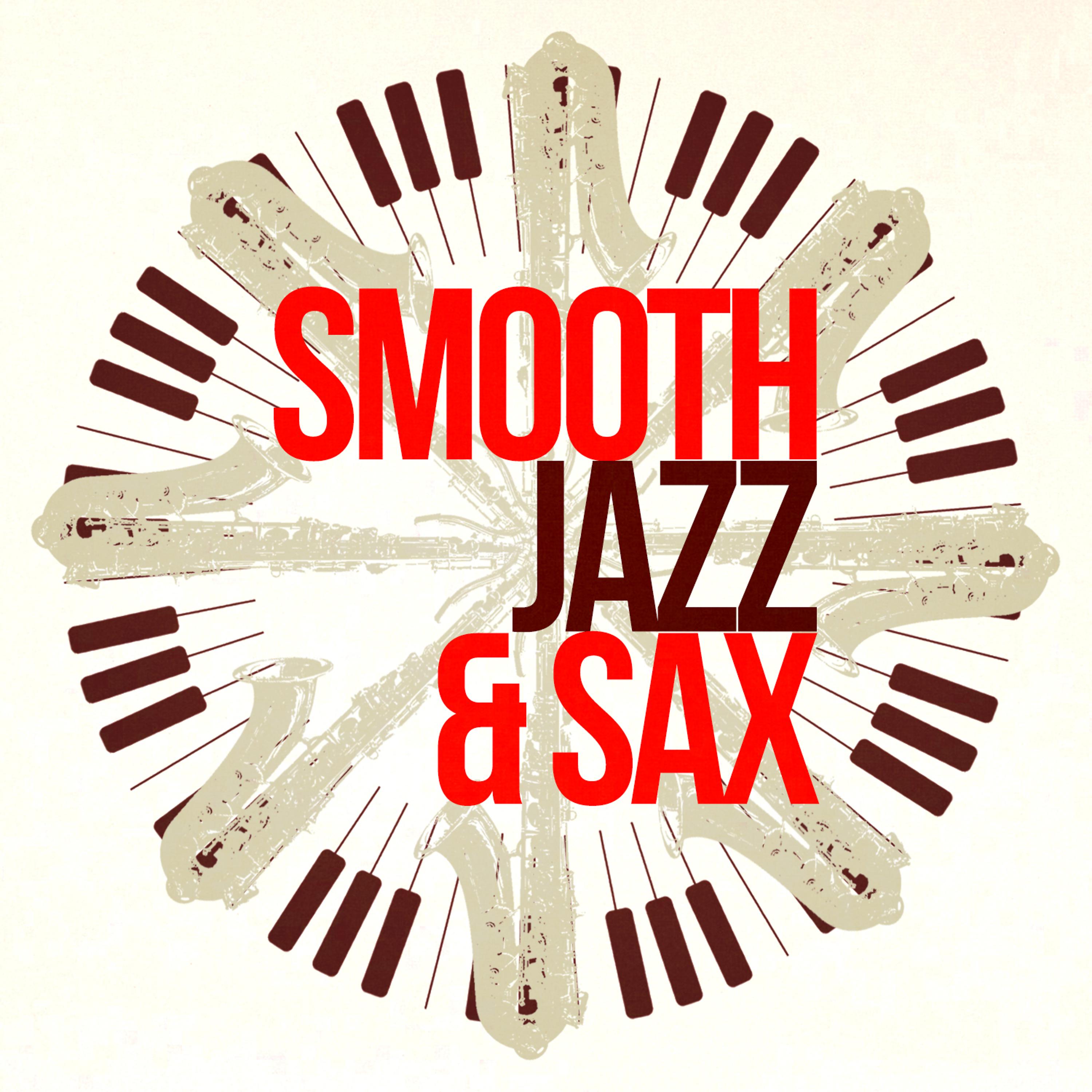 Постер альбома Smooth Jazz & Sax