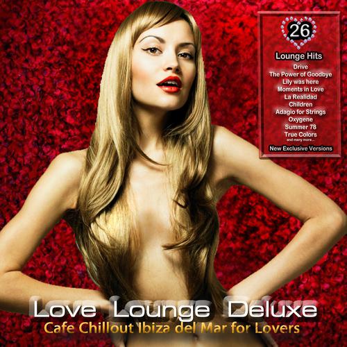 Постер альбома Love Lounge Deluxe