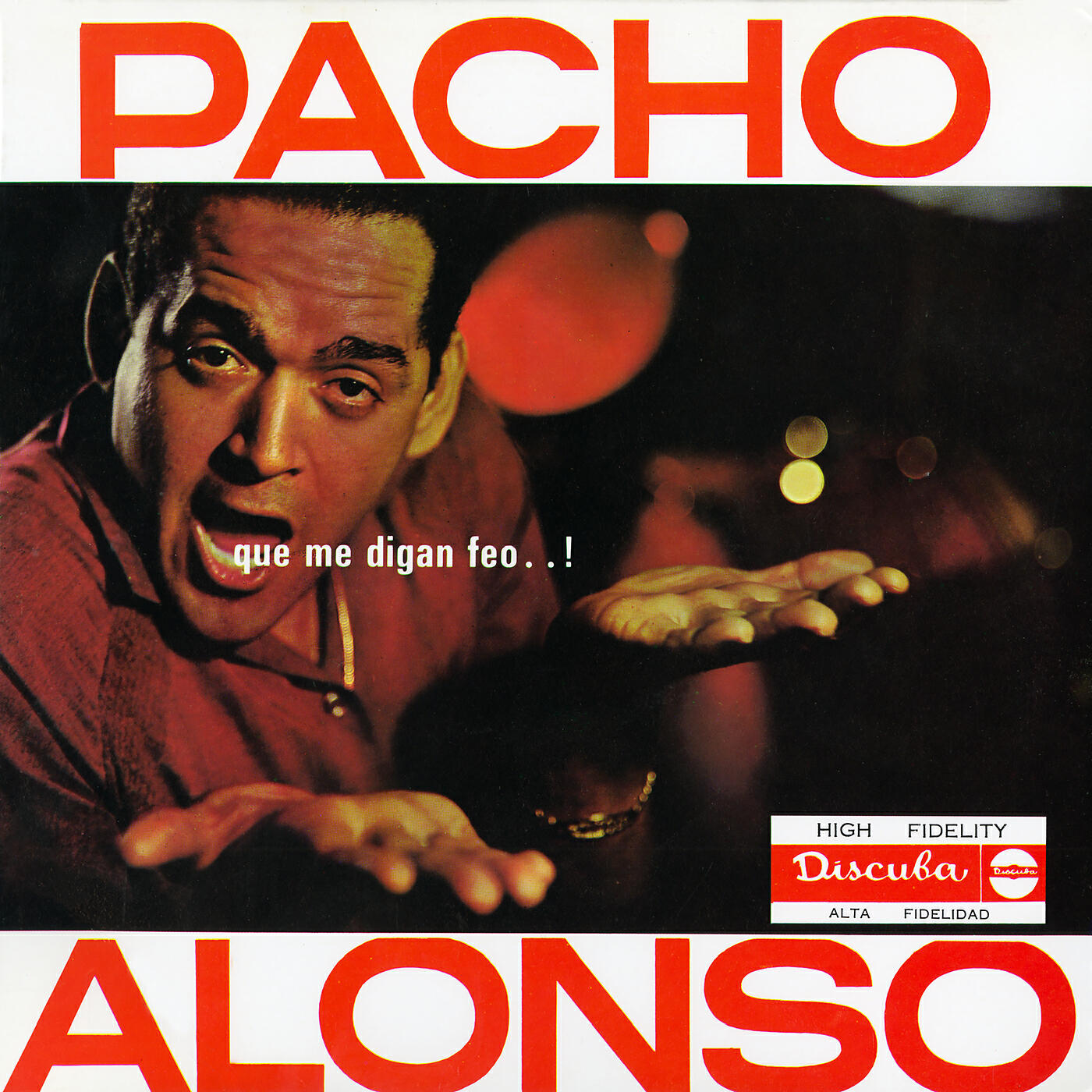 Pacho Alonso - Qué De Mi Comenten