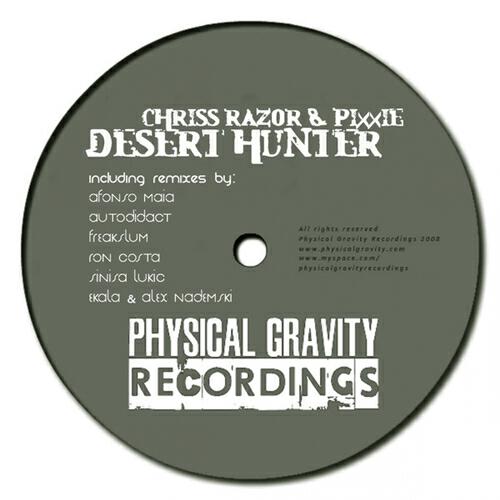 Chriss Razor - Desert Hunter (Sinisa Lukic Physical Format Mix)