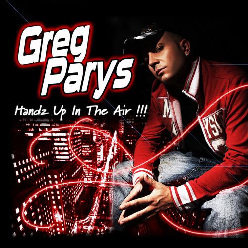 Greg Parys - Handz Up In The Air (RnB UK Version)