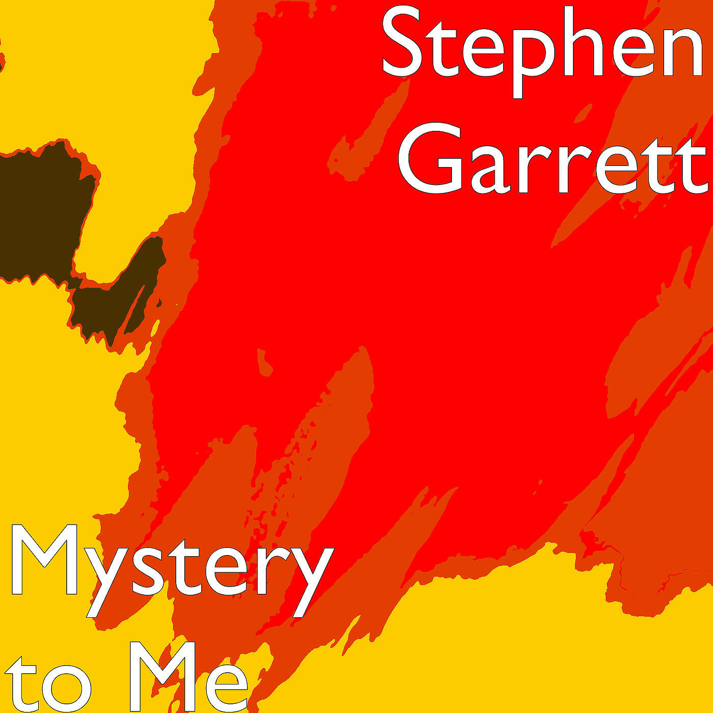 Stephen Garrett - Mystery to Me