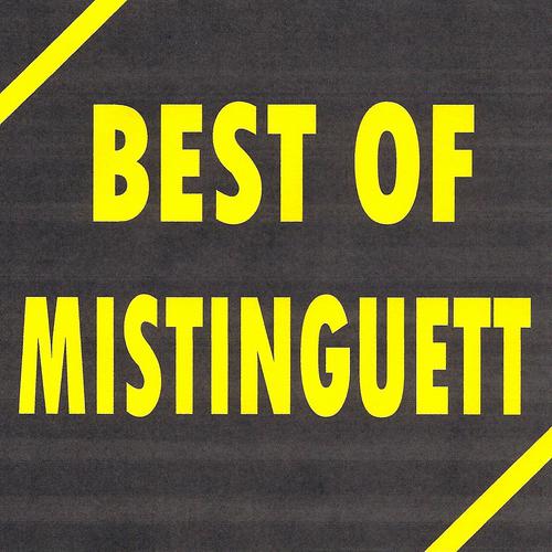 Постер альбома Best of Mistinguett