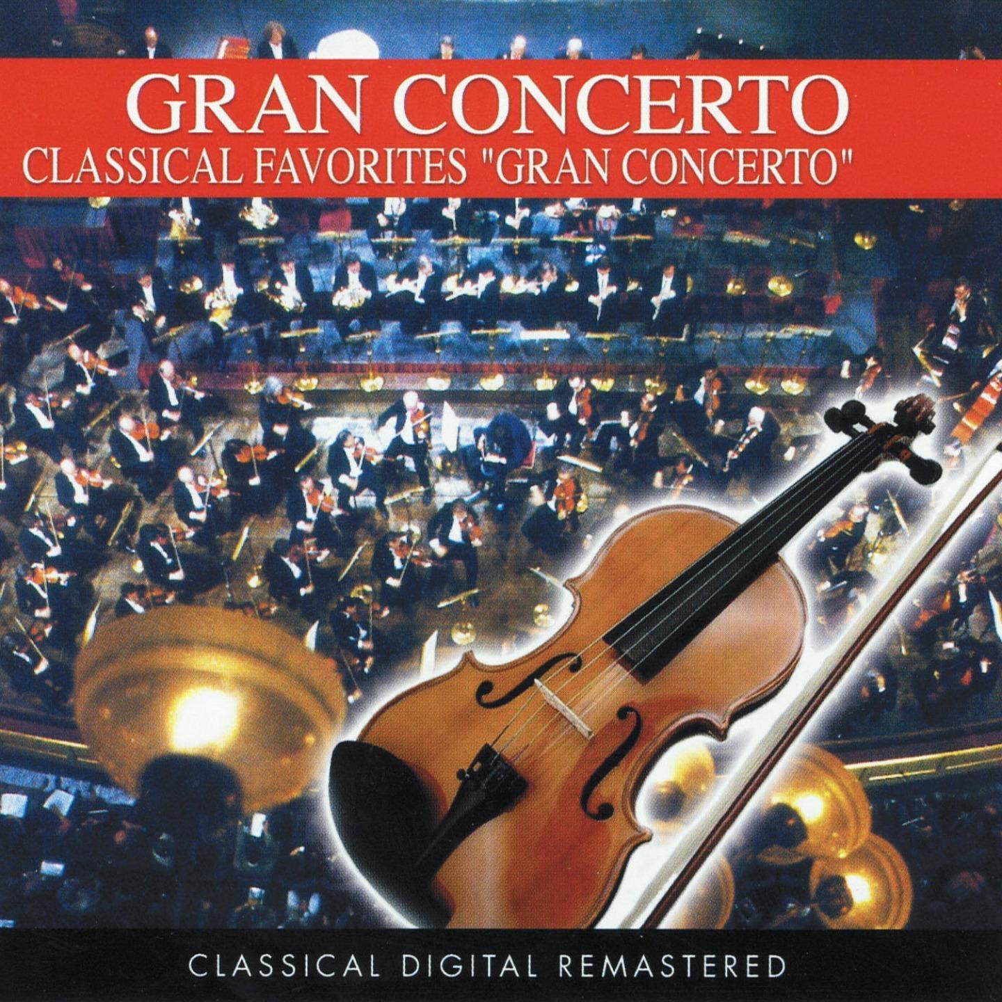 Постер альбома Gran Concerto: Classical Favorites (Classic Collection)