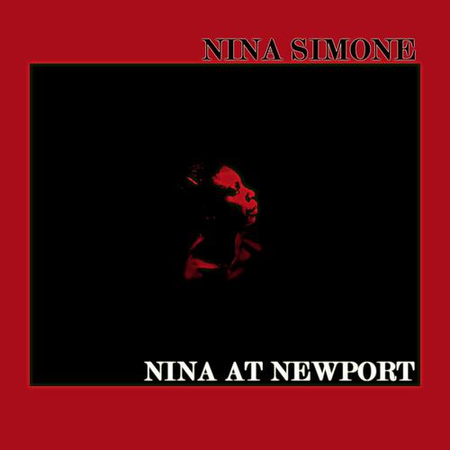 Постер альбома Nina At Newport