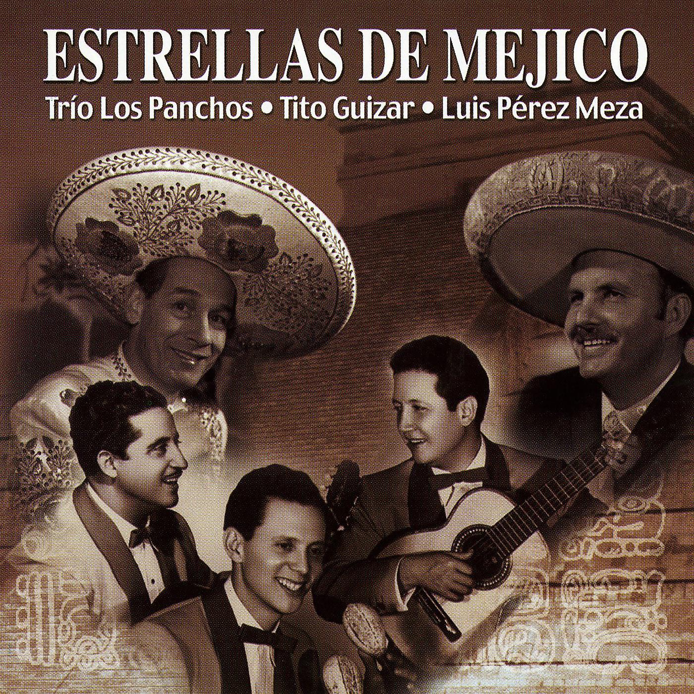 Постер альбома Estrellas De Méjico