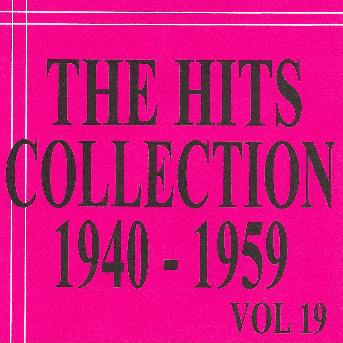 Постер альбома The Hits Collection, Vol. 19