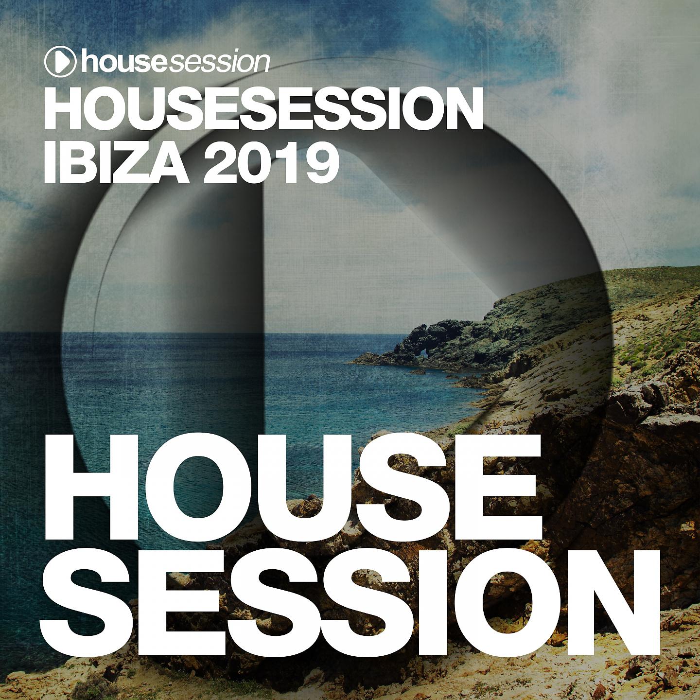 Постер альбома Housesession Ibiza 2019