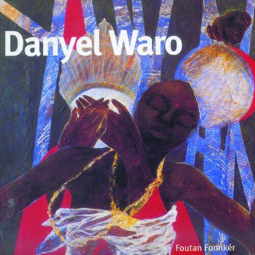Danyel Waro - Tanbou