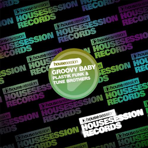 Plastik Funk - Groovy Baby (Houseshaker Vocal Mix)