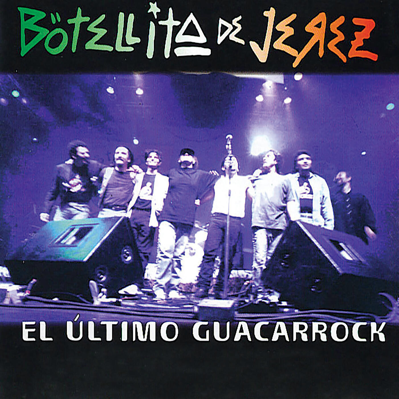 Botellita De Jerez - Los Maderos De San Juan (En Vivo)