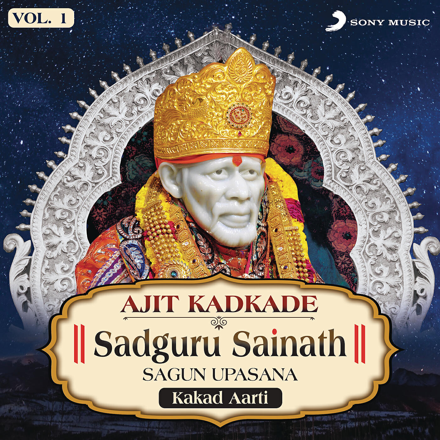 Ajit Kadkade - Sai Raham Najar Karna (Kakad Aarti)