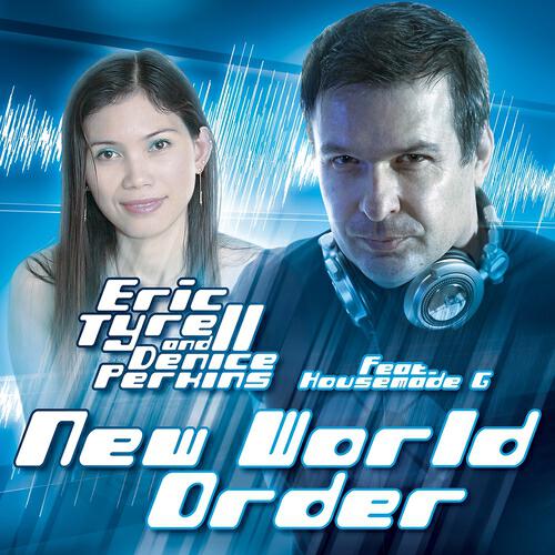 Eric Tyrell - New World Order (Felipe Inoa & Vitaly Katz Nyc Dub Mix)
