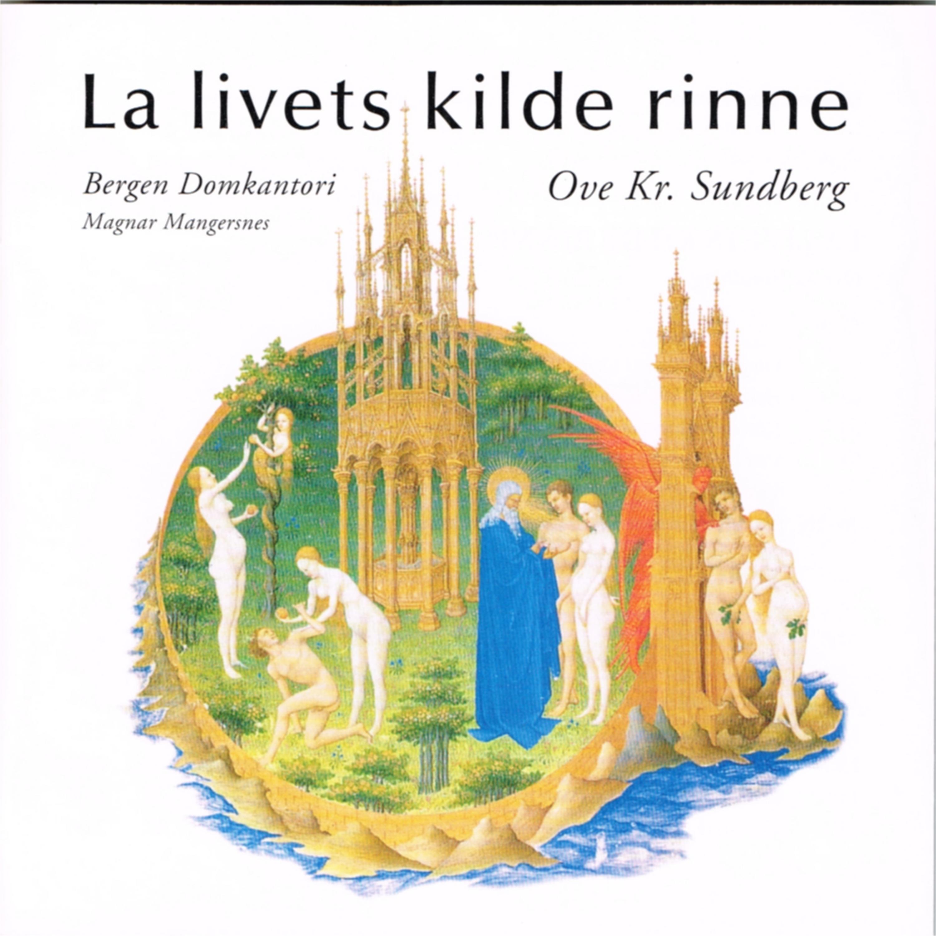 Постер альбома La Livets Kilde Rinne