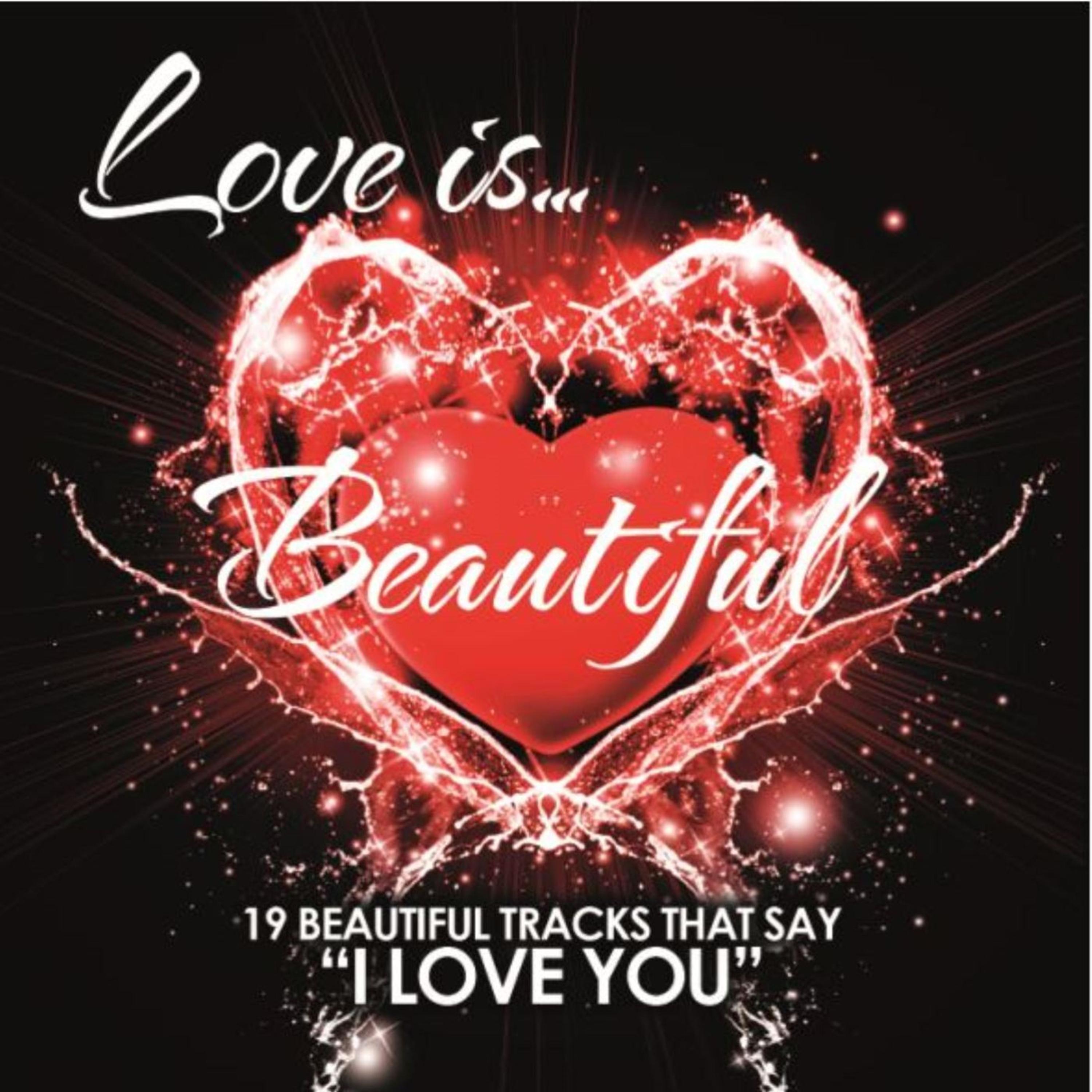 Постер альбома Love Is Beautiful
