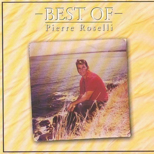 Постер альбома Best of Pierre Roselli