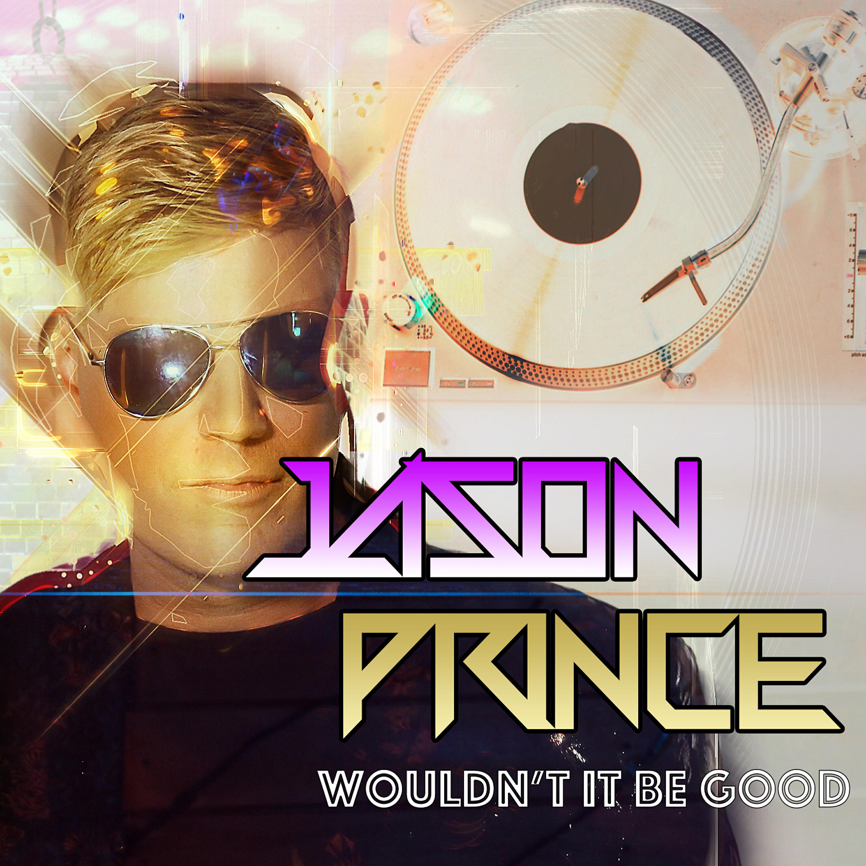 Jason Prince - Wouldn't It Be Good (Klubkidz Radio Edit)