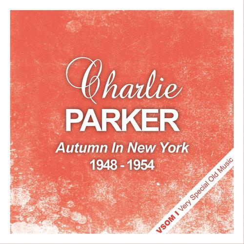 Постер альбома Autumn In New York - The Complete Recordings 1948 - 1954
