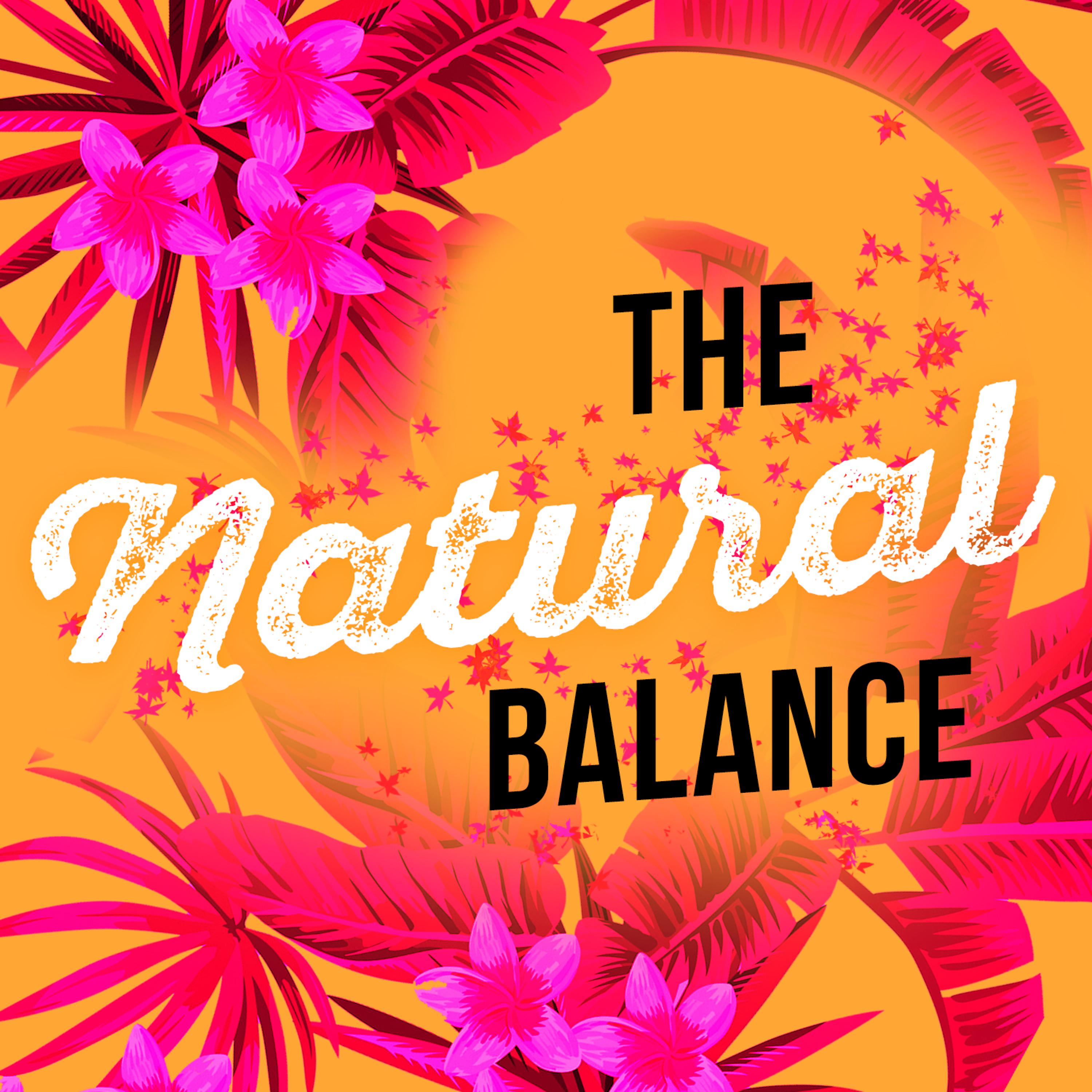 Постер альбома The Natural Balance