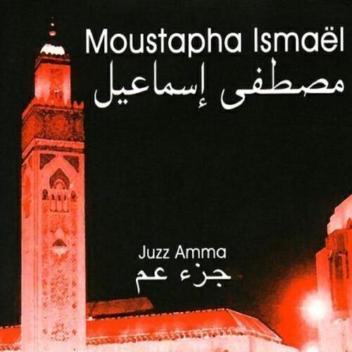 Moustapha Ismaël - Al-khauter