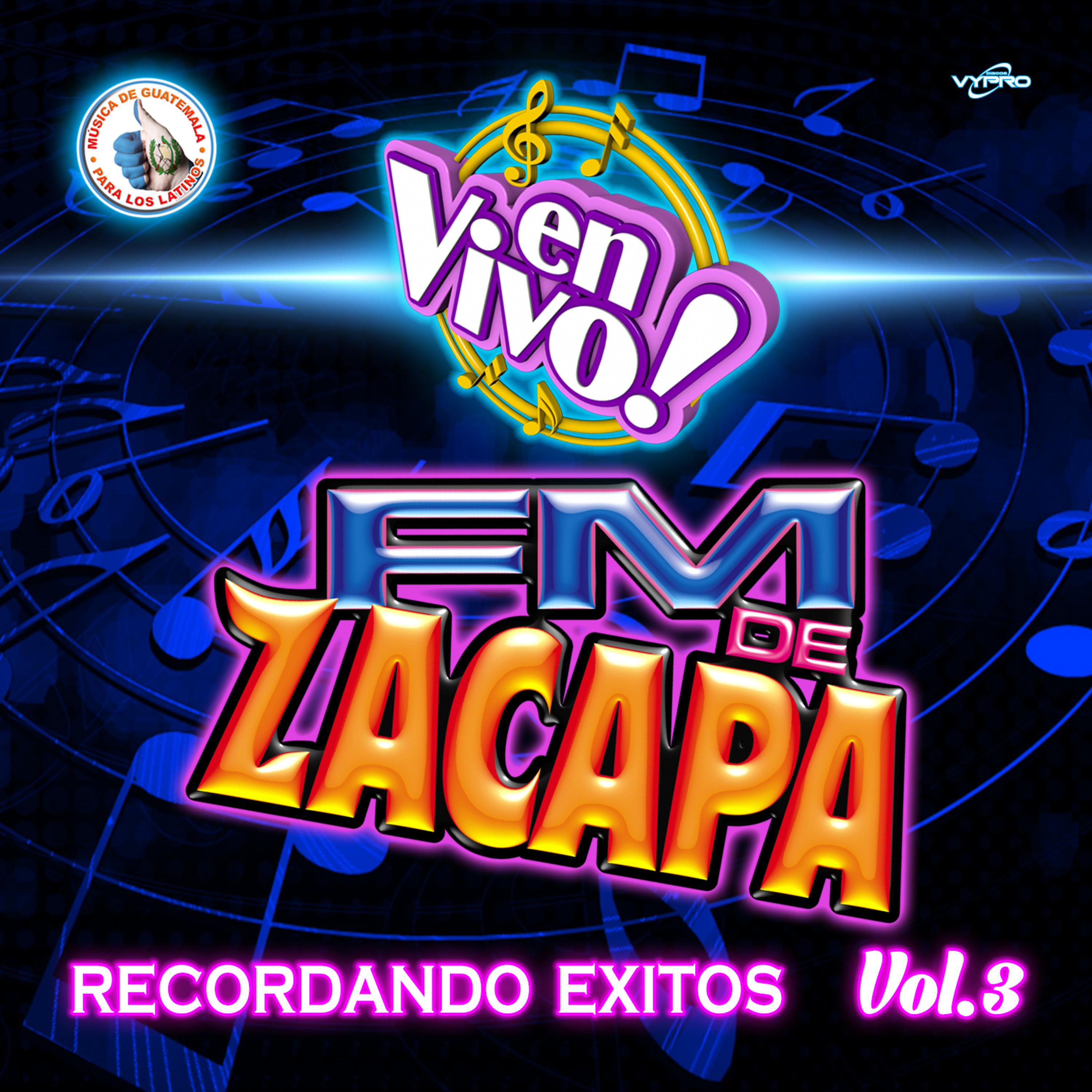 Постер альбома Recordando Exitos Vol. 3. Música de Guatemala para los Latinos (En Vivo)