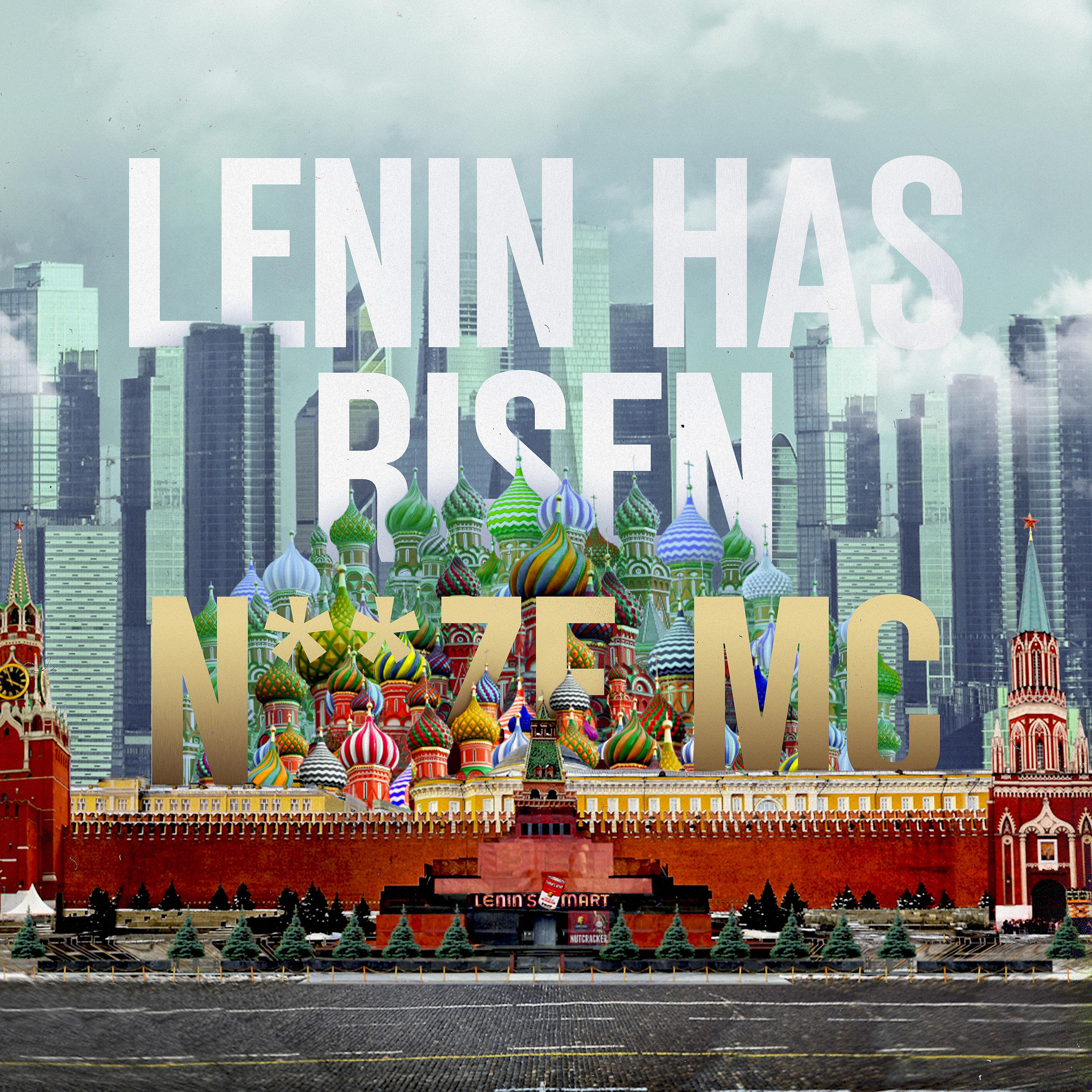 Постер альбома Lenin Has Risen