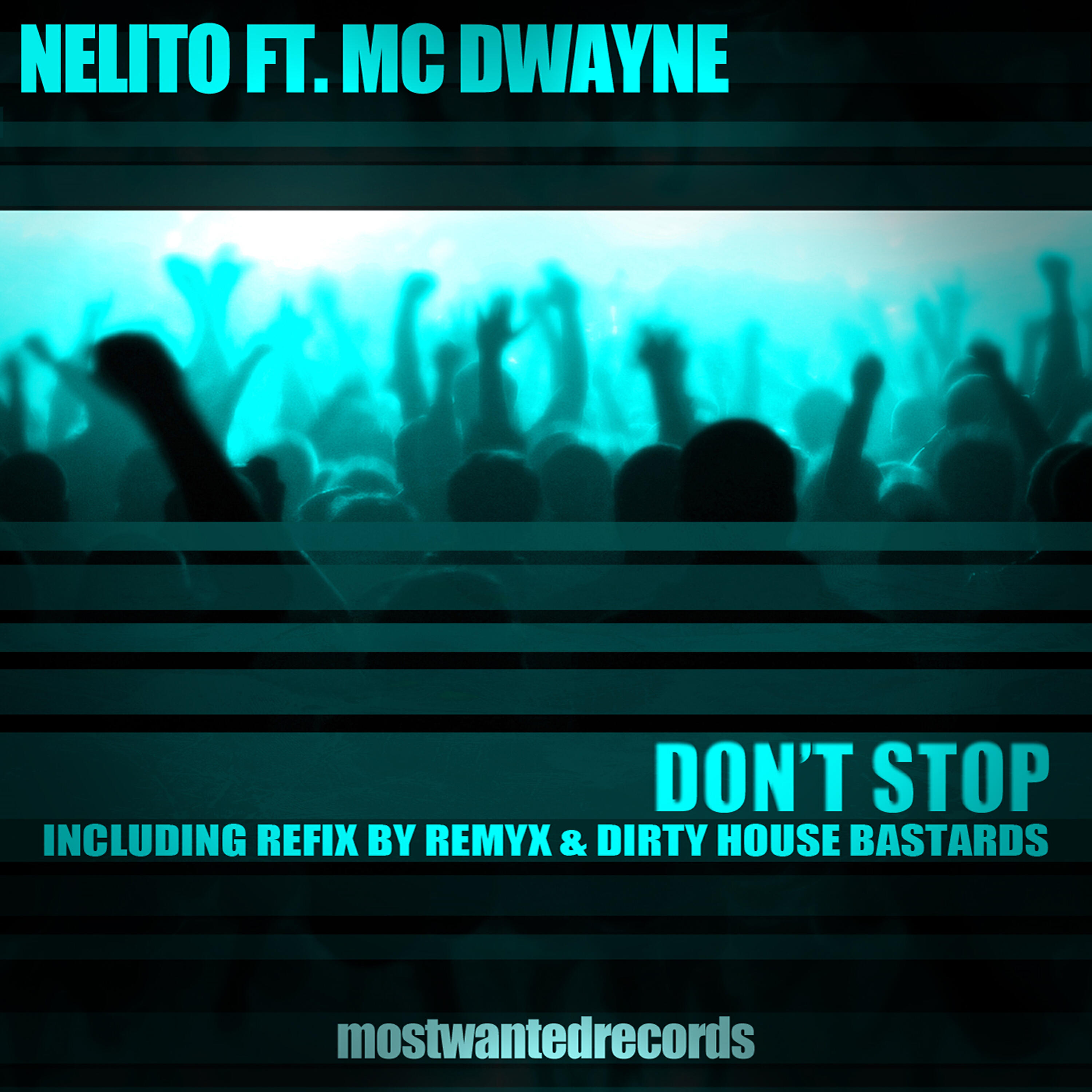 Nelito - Don't Stop (Original Mix)