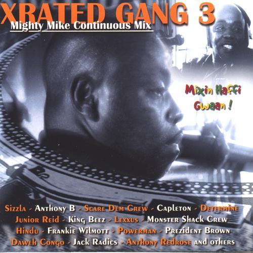 Постер альбома Xrated Gang 3