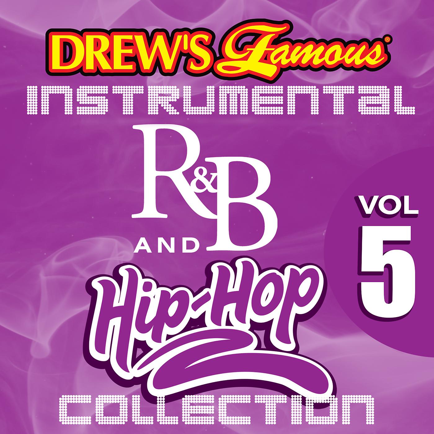 Постер альбома Drew's Famous Instrumental R&B And Hip-Hop Collection, Vol. 5