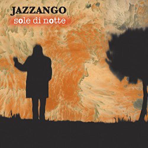 Jazzango - Sole di notte