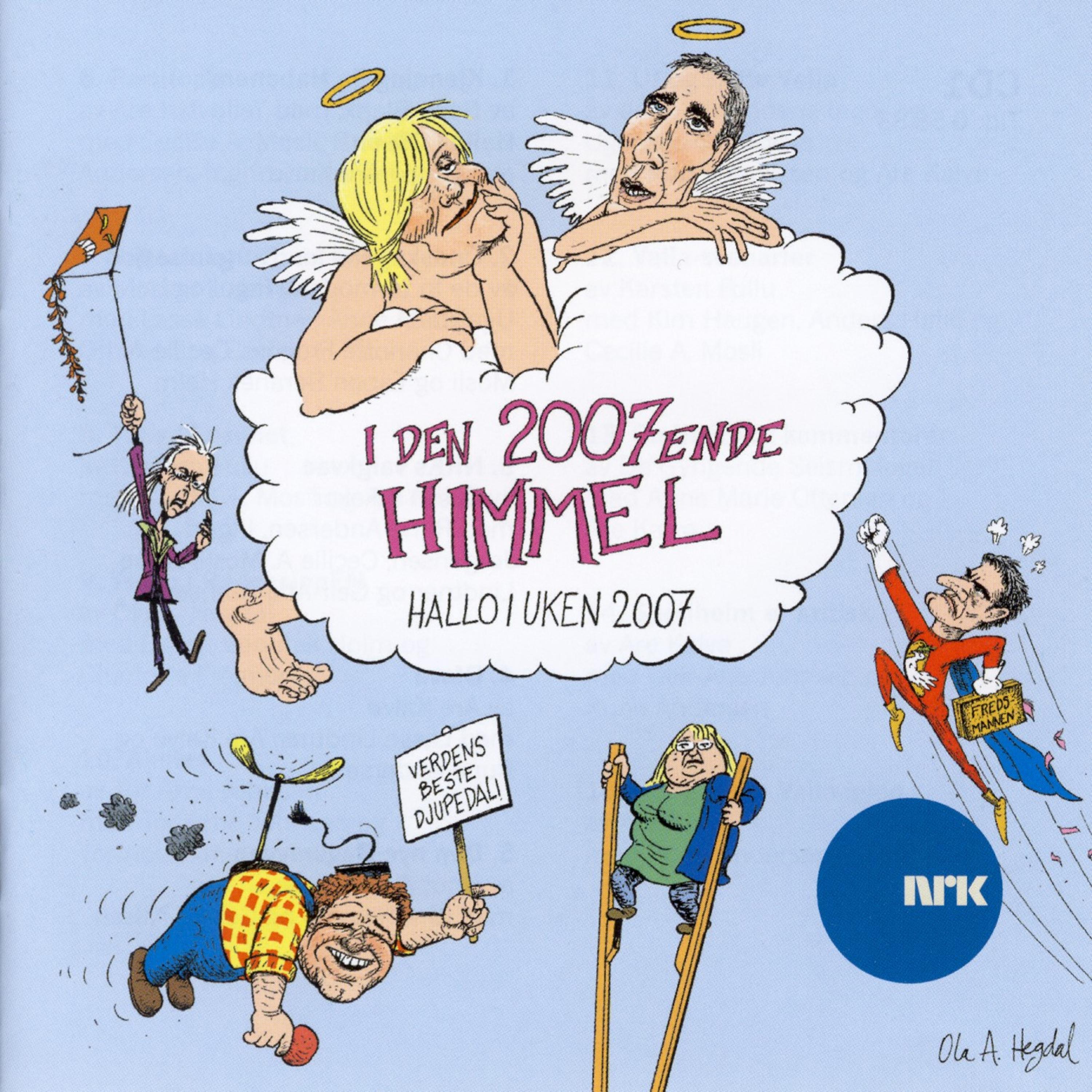 Постер альбома I Den 2007ende Himmel - Hallo I Uken 07