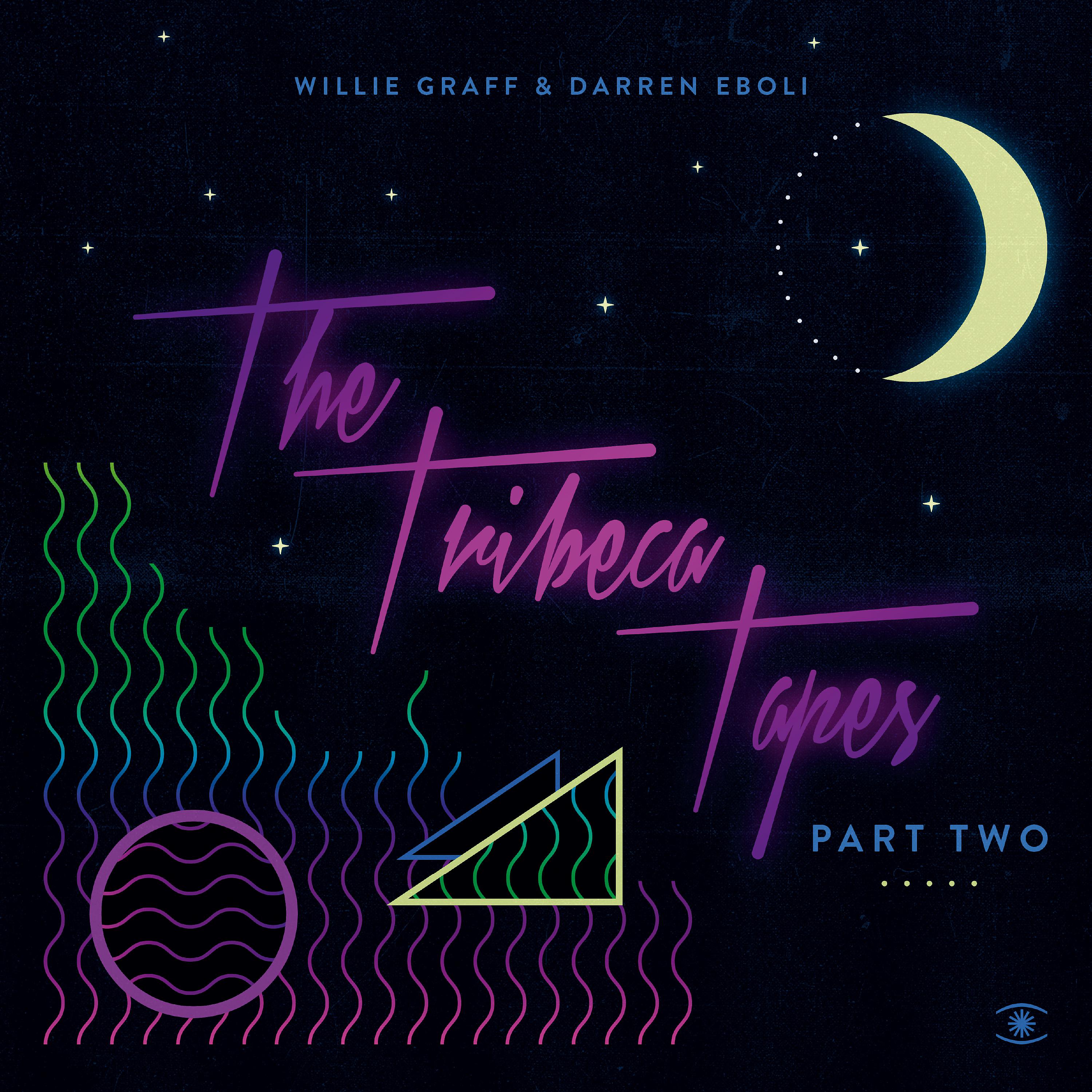 Постер альбома The Tribeca Tapes, Pt. 2