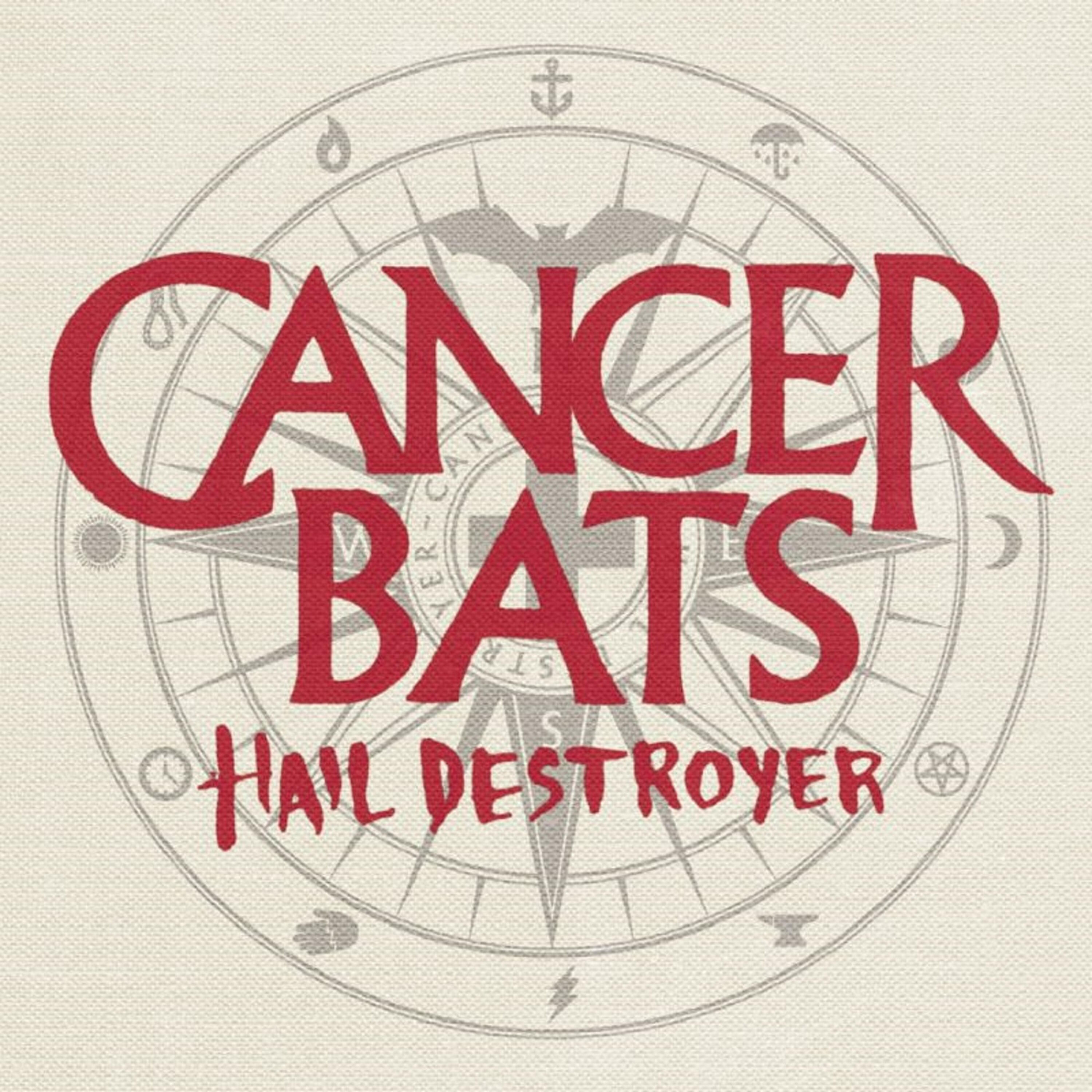Cancer Bats - Hail Destroyer