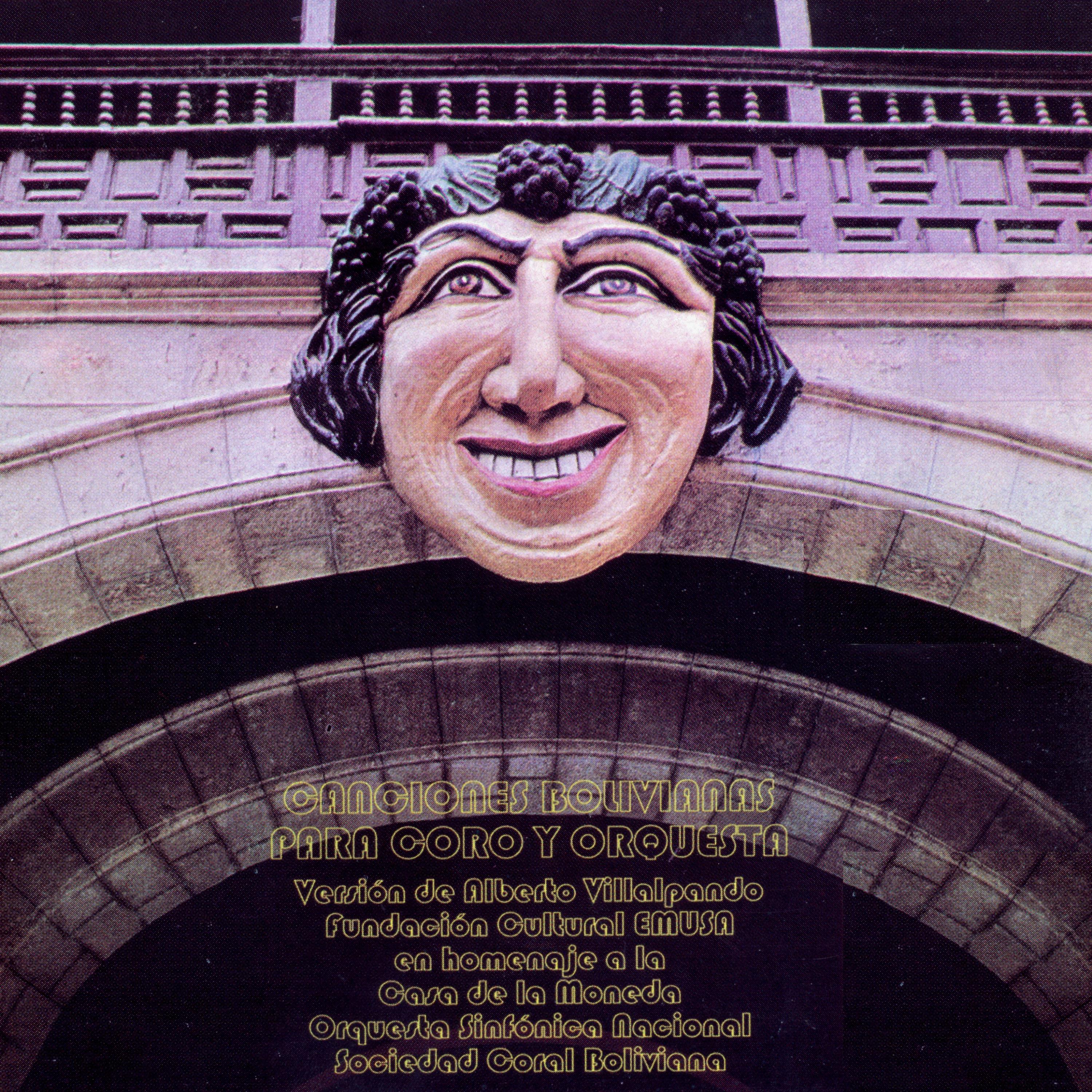 Постер альбома Canciones Bolivianas para Coro y Orquesta | Homenaje a la Casa de la Moneda