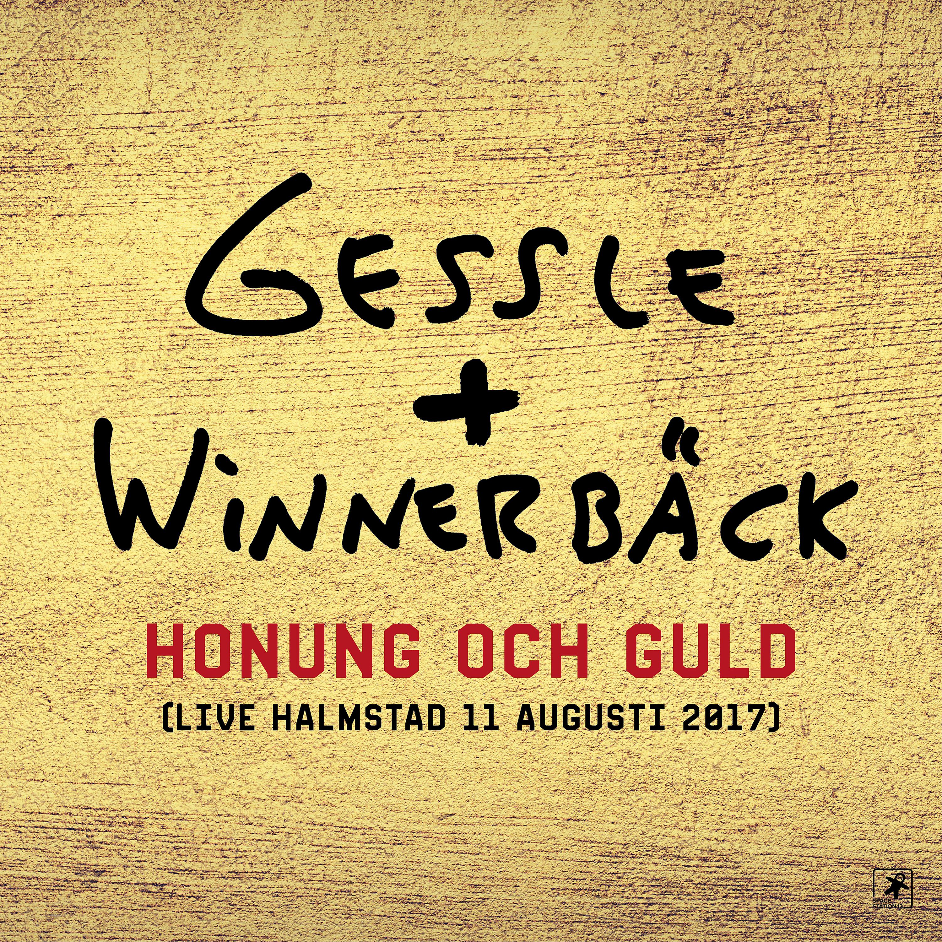 Постер альбома Honung och guld (Live Halmstad 11 augusti 2017)