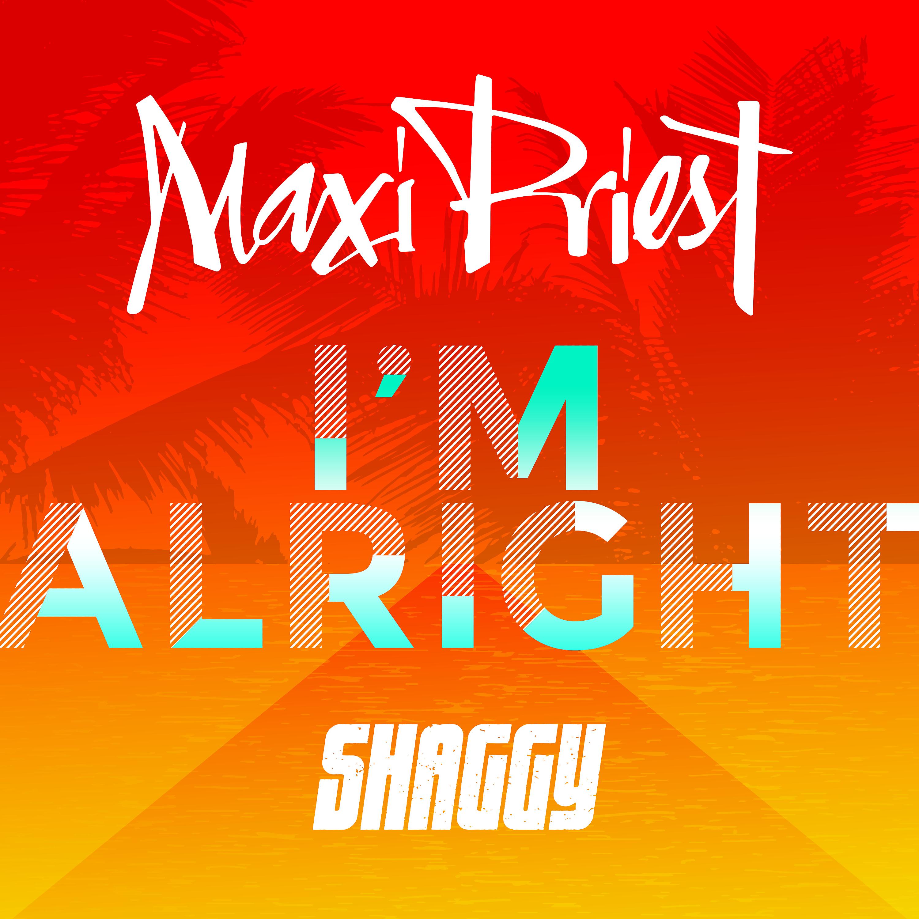 Постер альбома I'm Alright (feat. Shaggy)