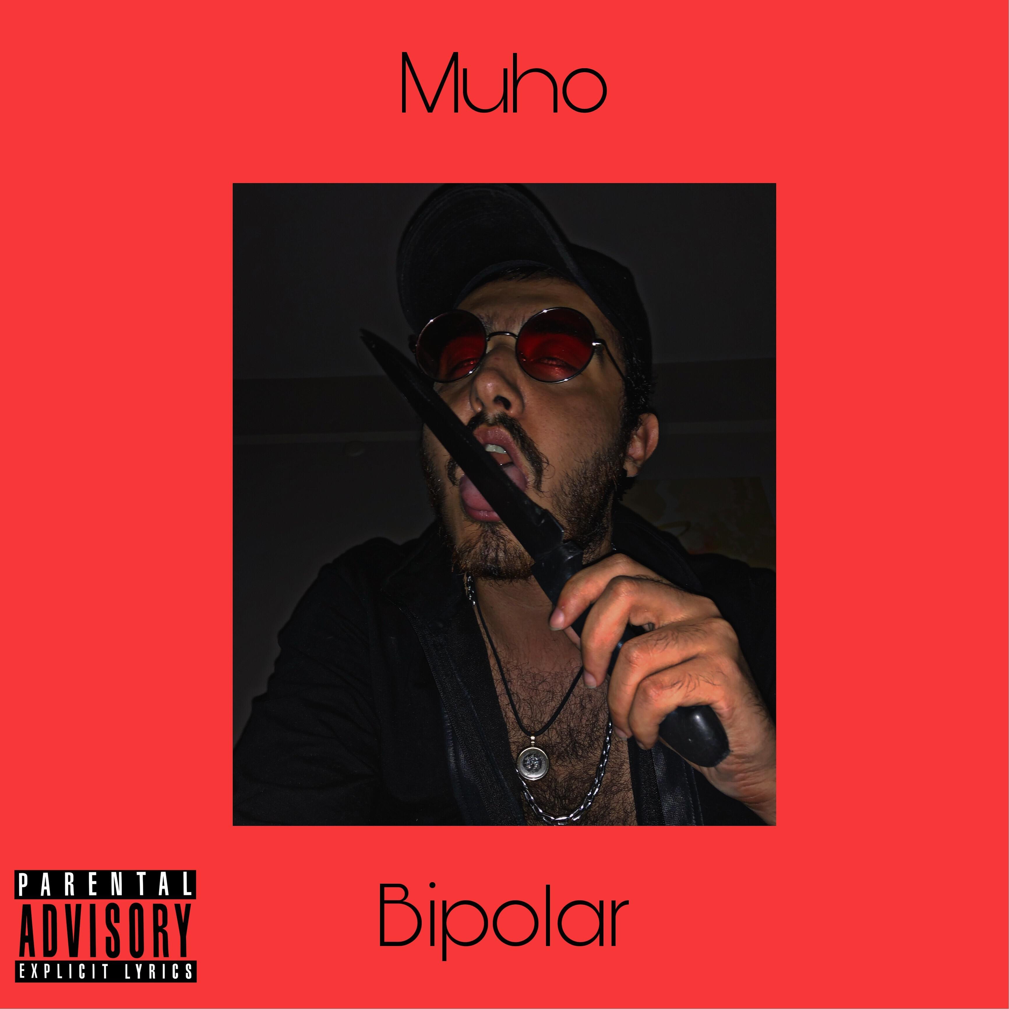Muho - Bipolar