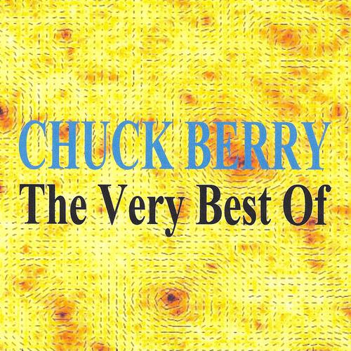 Постер альбома Chuck Berry : The Very Best of