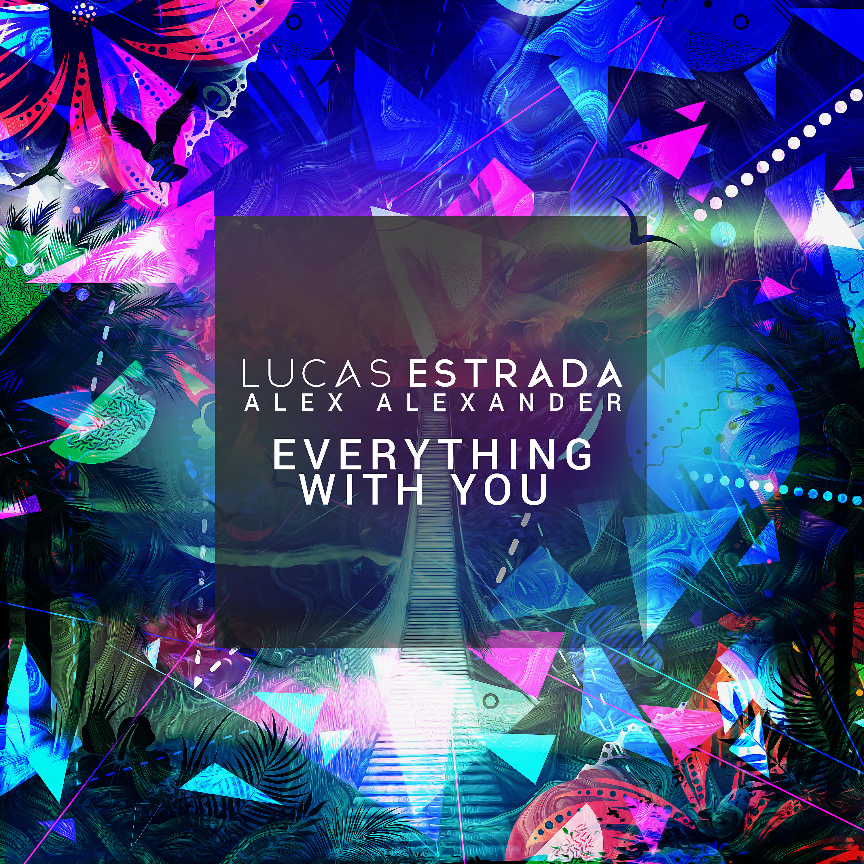 Lucas Estrada - Everything with You