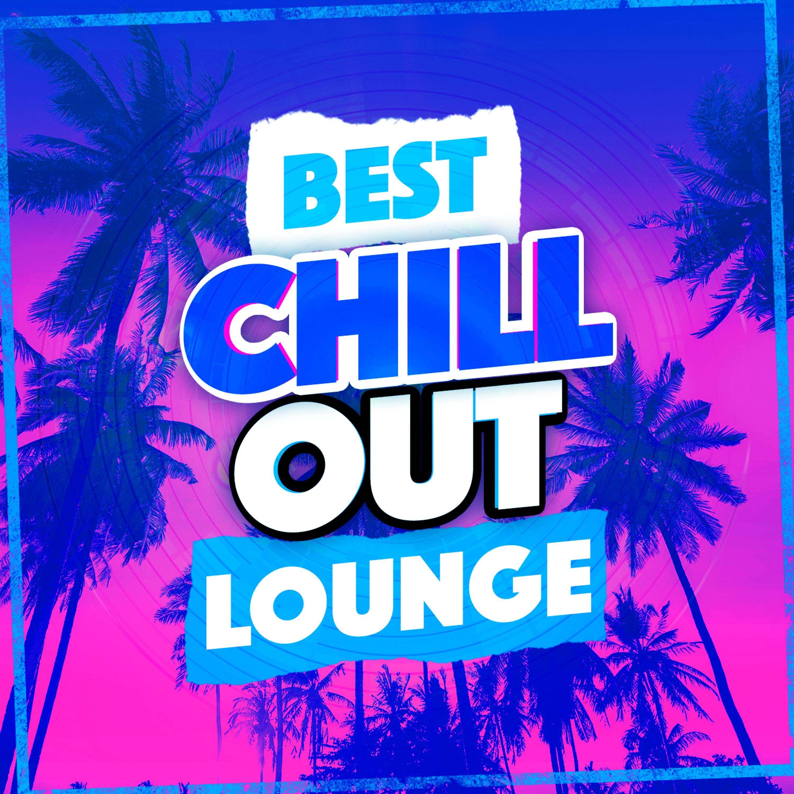 Постер альбома Best Chill out Lounge