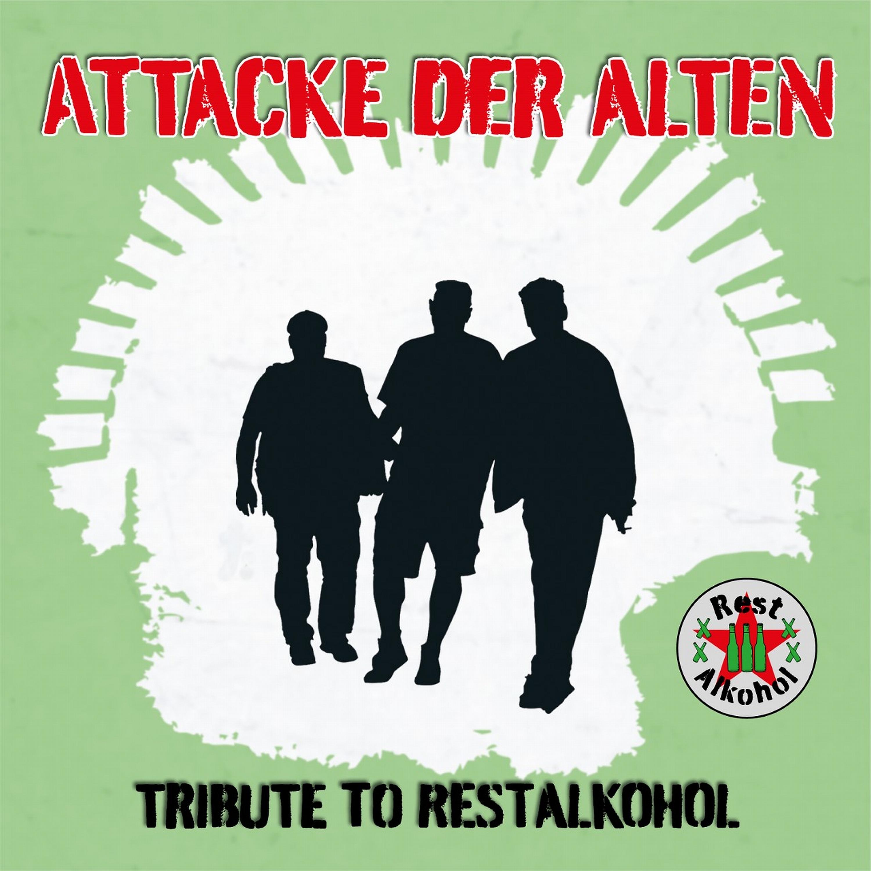 Постер альбома Attacke der Alten: Tribute to Restalkohol