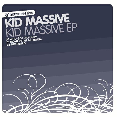 Kid Massive - Who Got Da Funk (Original Mix)