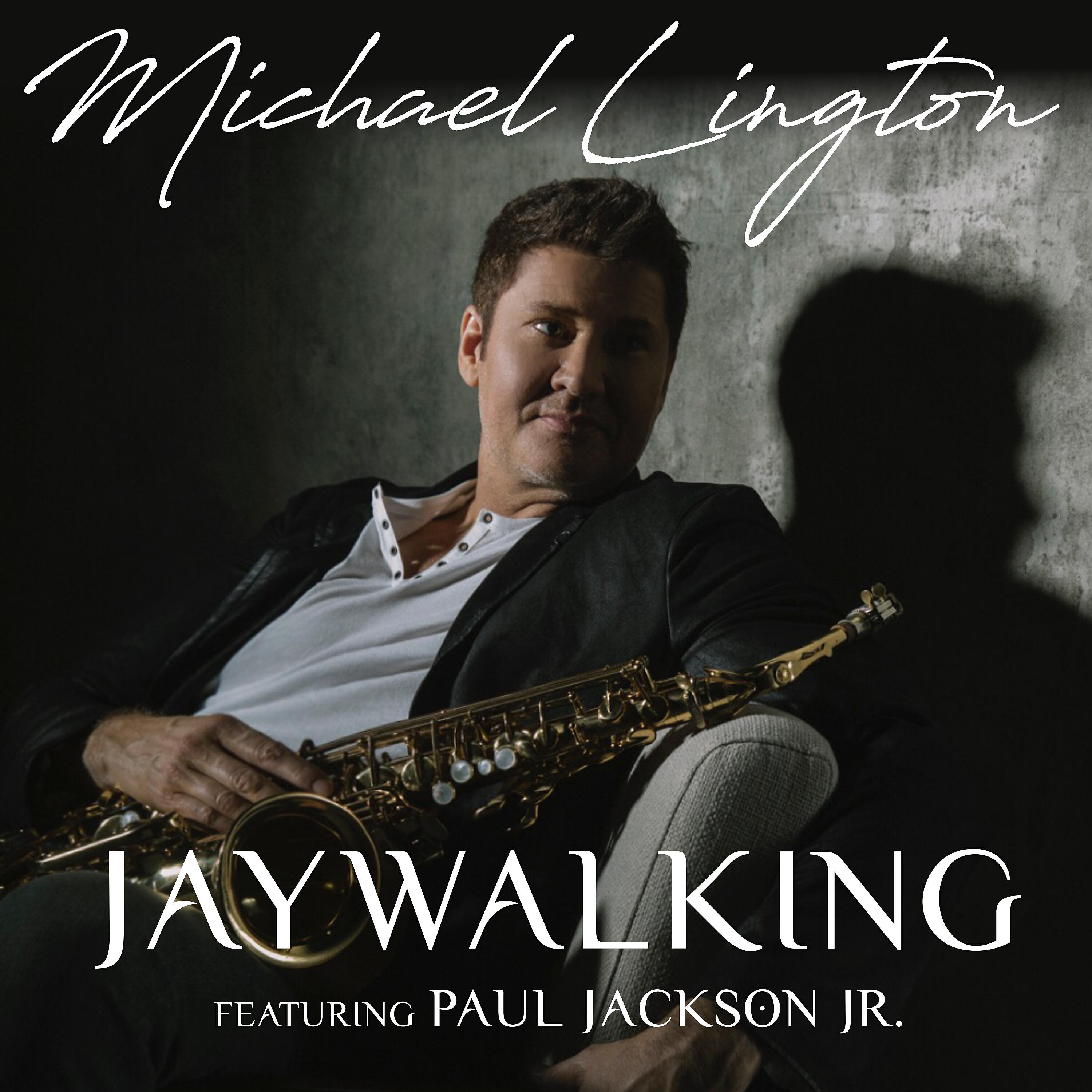 Paul Jackson JR. - Jaywalking