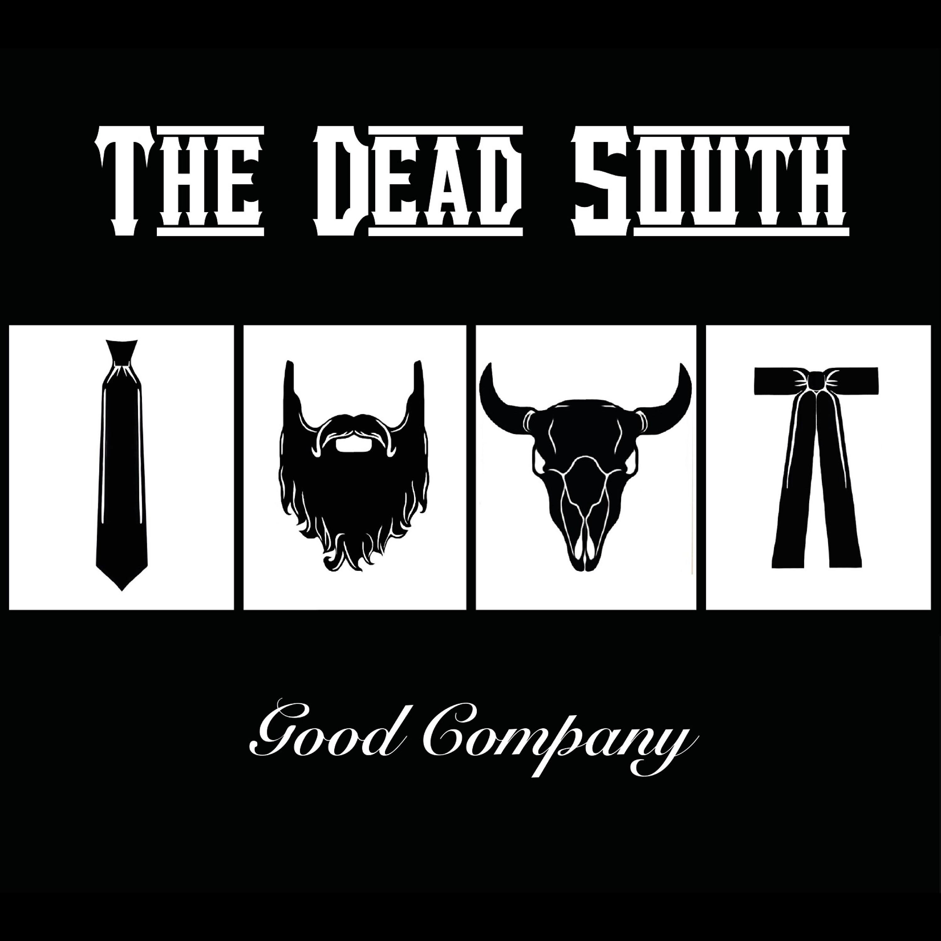 The Dead South - The Dead South