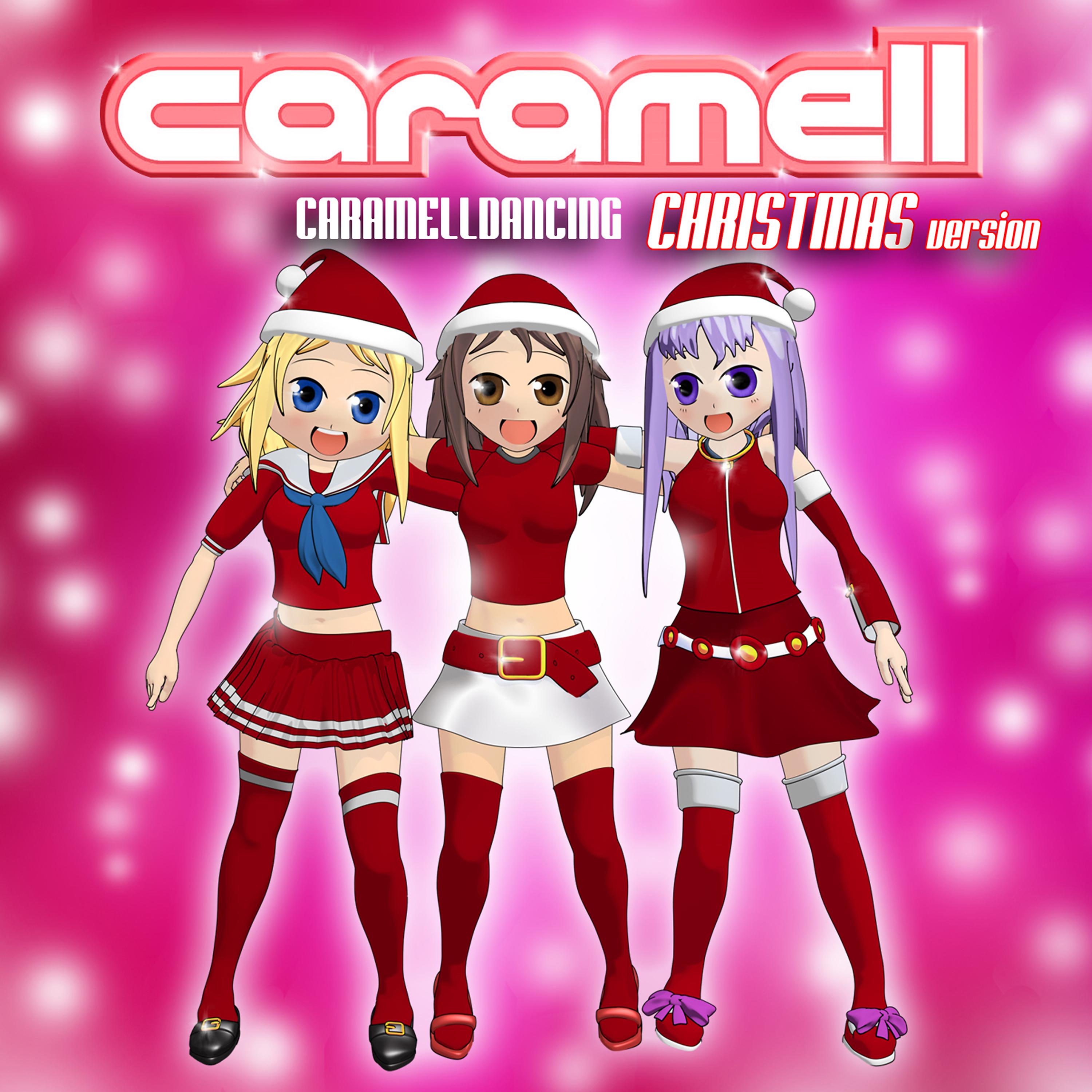 Постер альбома Caramelldancing (Christmas Version)